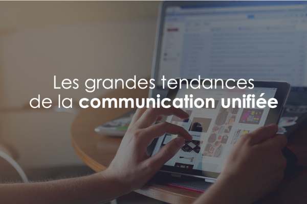 Communication unifiée