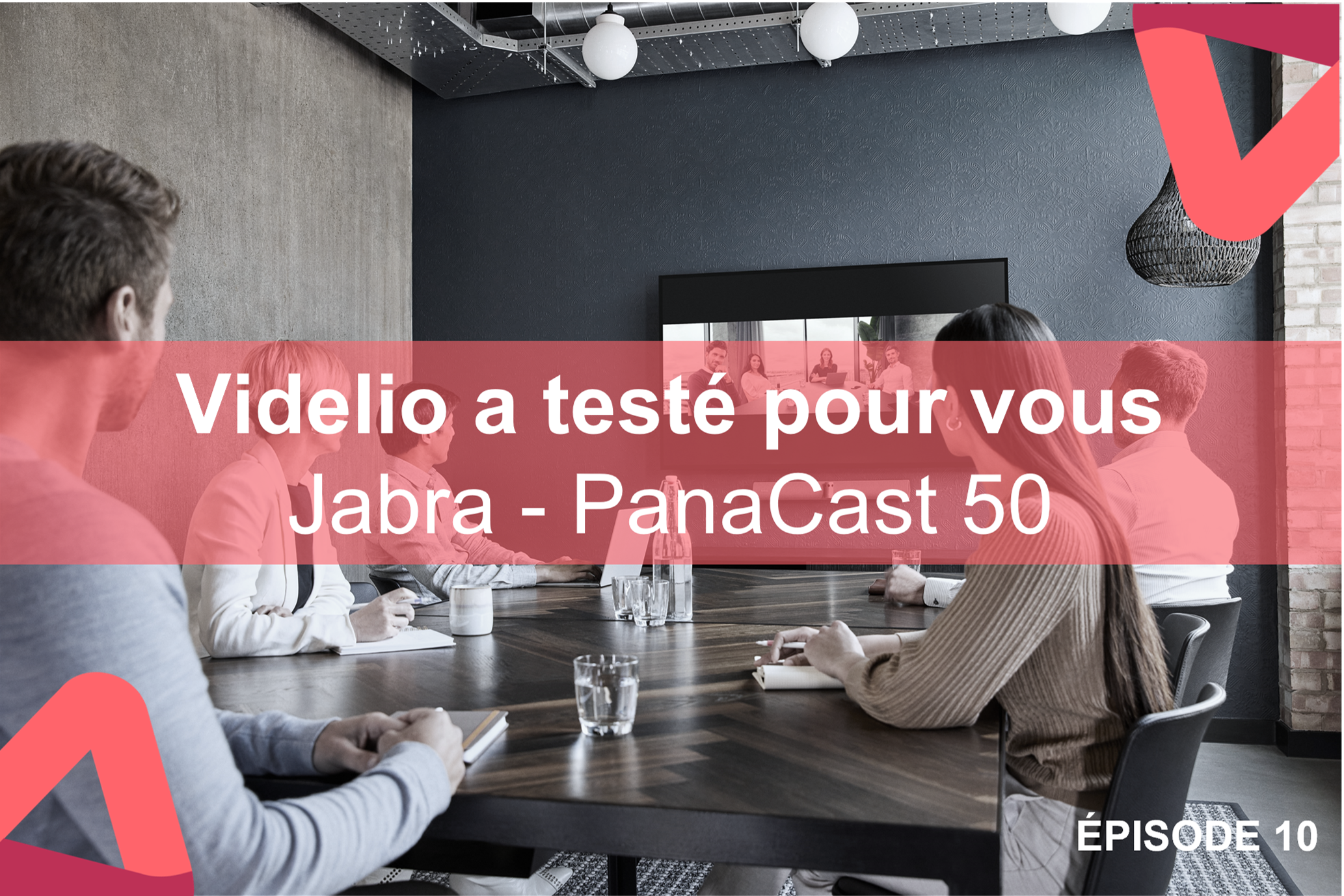Videlio a testé pour vous Panacast 50 de Jabra